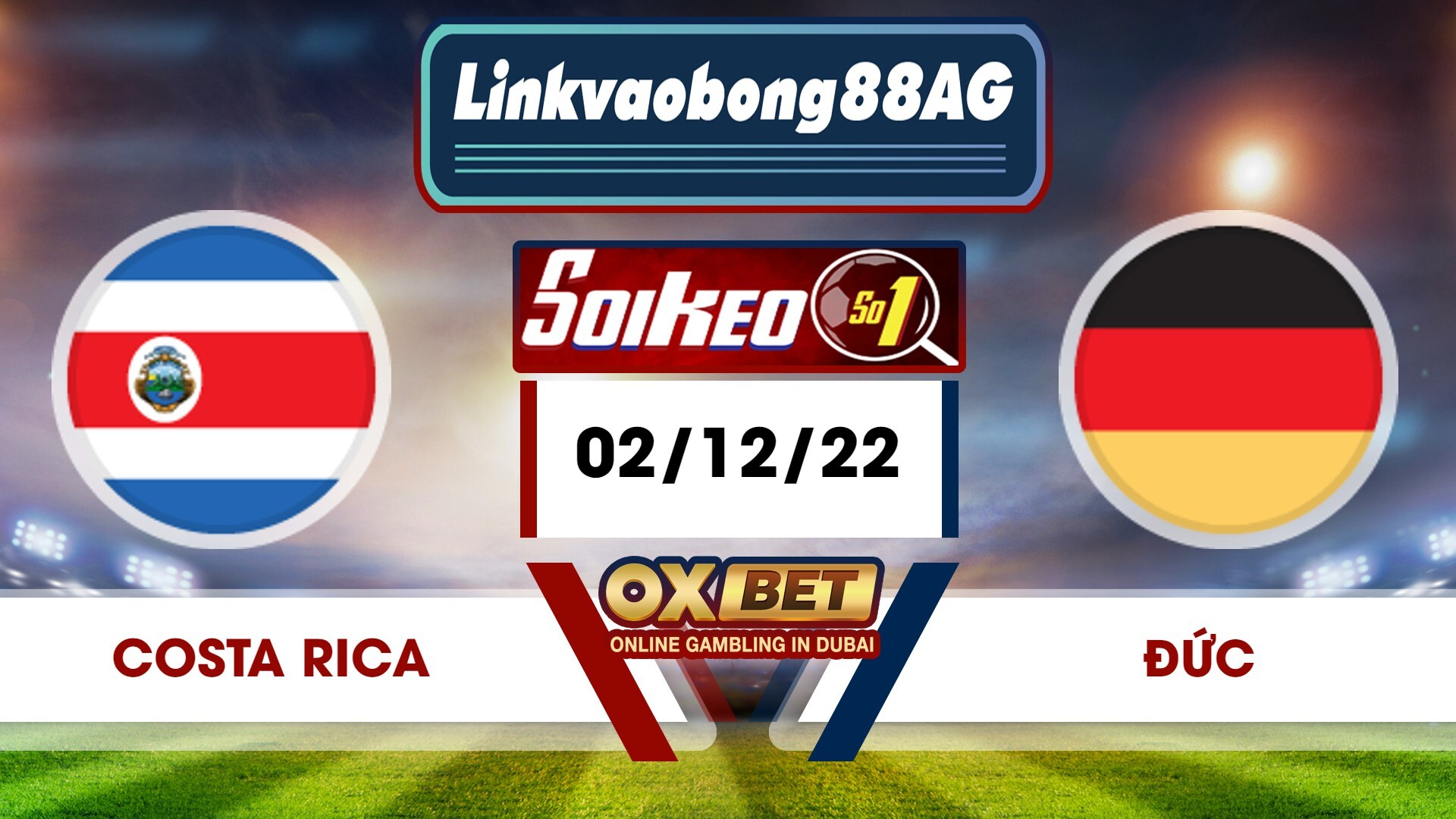 Soi kèo Bong88 Costa Rica vs Đức – 02/12/2022 – 02h00 sáng