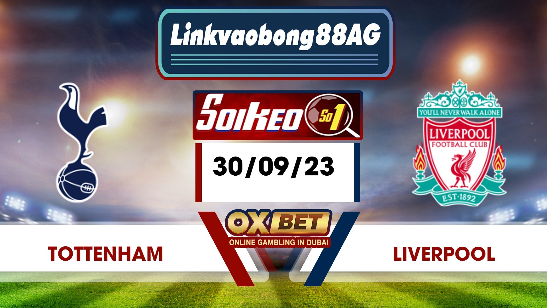Soi kèo Bong88 Tottenham vs Liverpool – 30/09/2023 – 23h30 Tối