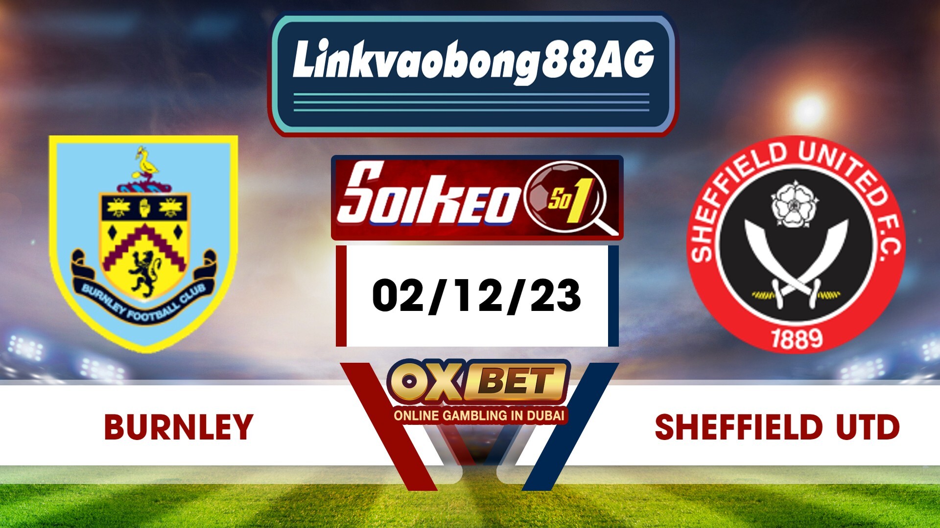Soi kèo Bong88 Burnley vs Sheffield United – 02/12/2023 – 22h00 Tối